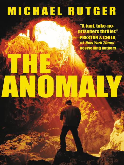 Title details for The Anomaly by Michael Rutger - Available